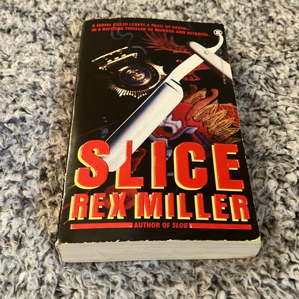 Slice by Rex Miller